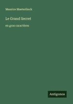 Le Grand Secret