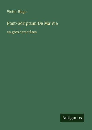 Post-Scriptum De Ma Vie