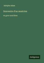 Souvenirs d'un musicien