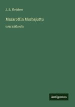 Mazaroffin Murhajuttu