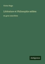 Littérature et Philosophie mêlées