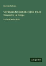 Clerambault; Geschichte eines freien Gewissens im Kriege
