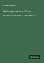 De Moscou aux monts Tatras