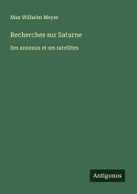 Recherches sur Saturne