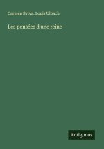 Les pensées d'une reine