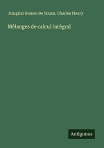 Mélanges de calcul intégral