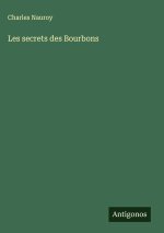 Les secrets des Bourbons