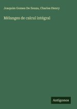 Mélanges de calcul intégral