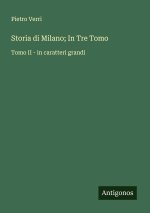 Storia di Milano; In Tre Tomo