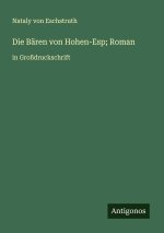 Die Bären von Hohen-Esp; Roman