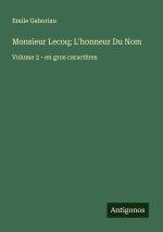 Monsieur Lecoq; L'honneur Du Nom