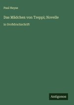 Das Mädchen von Treppi; Novelle