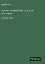 Kuinka Vaimon Sain; Leikillinen Kertomus