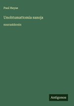 Unohtumattomia sanoja