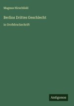 Berlins Drittes Geschlecht