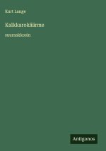 Kalkkarokäärme