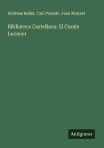 Biblioteca Castellana: El Conde Lucanor