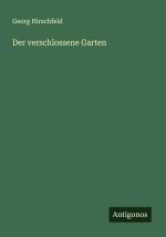 Der verschlossene Garten