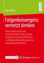 Folgenkonvergenz vernetzt denken