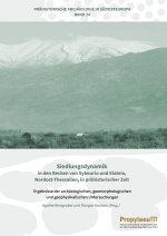 Siedlungsdynamik in den Becken von Sykourio und Elateia, Nordost-Thessalien, in                prähistorischer Zeit