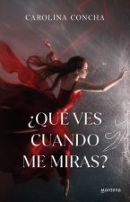 ¿Qué Ves Cuando Me Miras? / What Do You See When You Look at Me?