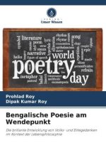 Bengalische Poesie am Wendepunkt