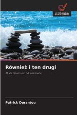 Równiez i ten drugi