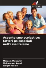 Assenteismo scolastico: fattori psicosociali nell'assenteismo