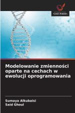 Modelowanie zmiennosci oparte na cechach w ewolucji oprogramowania