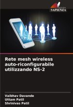 Rete mesh wireless auto-riconfigurabile utilizzando NS-2