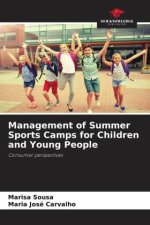 Management of Summer Sports Camps for Children and Young People