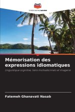 Mémorisation des expressions idiomatiques