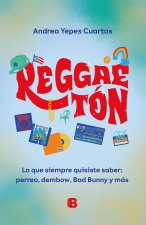 Reggaeton (Spanish Edition)
