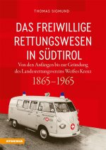 Das freiwillige Rettungswesen in Südtirol
