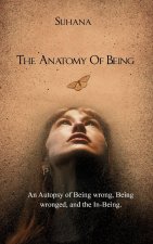 The Anatomy Of Being