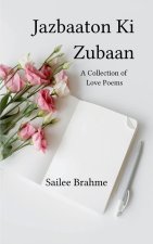 Jazbaaton Ki Zubaan