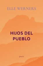 HIJOS DEL PUEBLO