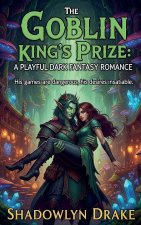 The Goblin King's Prize