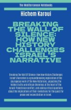 Breaking The Wall Of Silence