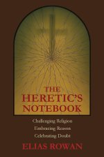 The Heretic's Notebook
