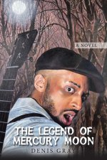 The Legend of Mercury Moon