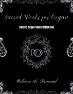 Sacred Works for Organ