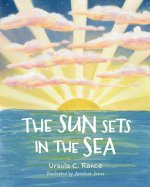 The Sun Sets in the Sea