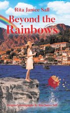 Beyond the Rainbows