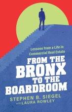 From the Bronx to the Boardroom