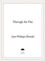 Through the Fire