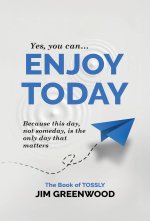 Enjoy Today