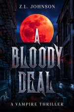 A Bloody Deal