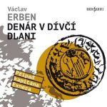Denár v dívčí dlani - CDmp3  (Čte Tomáš Jirman)