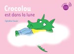 CROCOLOU EST DANS LA LUNE